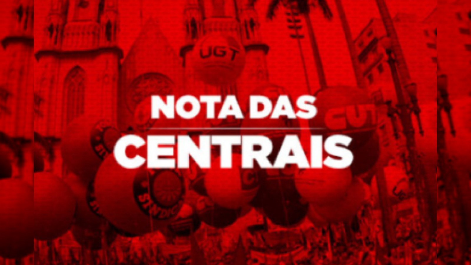 Nota: Novo tarifaço dos EUA ameaça empregos, a indústria e a soberania nacional